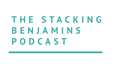 The Stacking Benjamins Podcast
