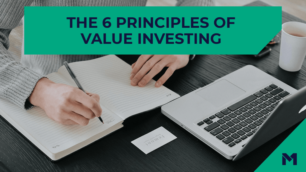 The 6 principles of value investing M1