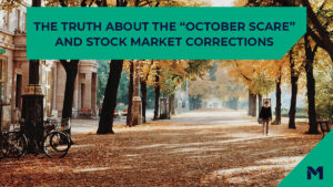 The truth about the “October Scare” and stock market corrections