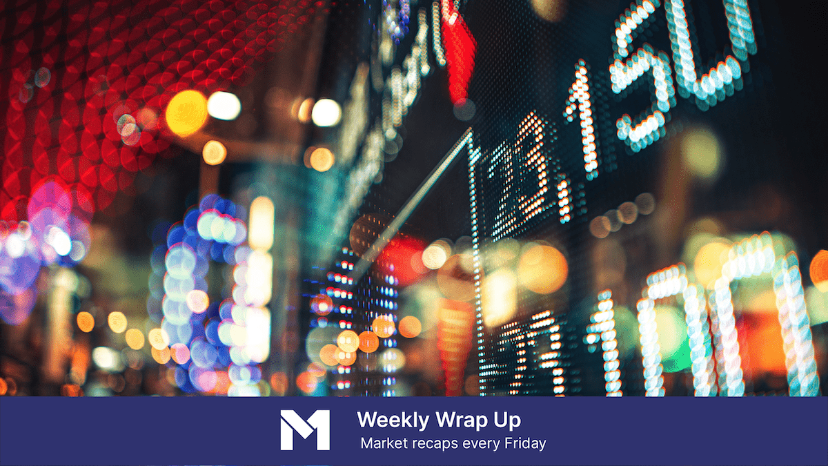 Image of blurred stock exchange tickers with a banner that reads "Weekly Wrap Up, market recaps every Friday."