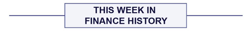 Banner with the text "This week in finance history"